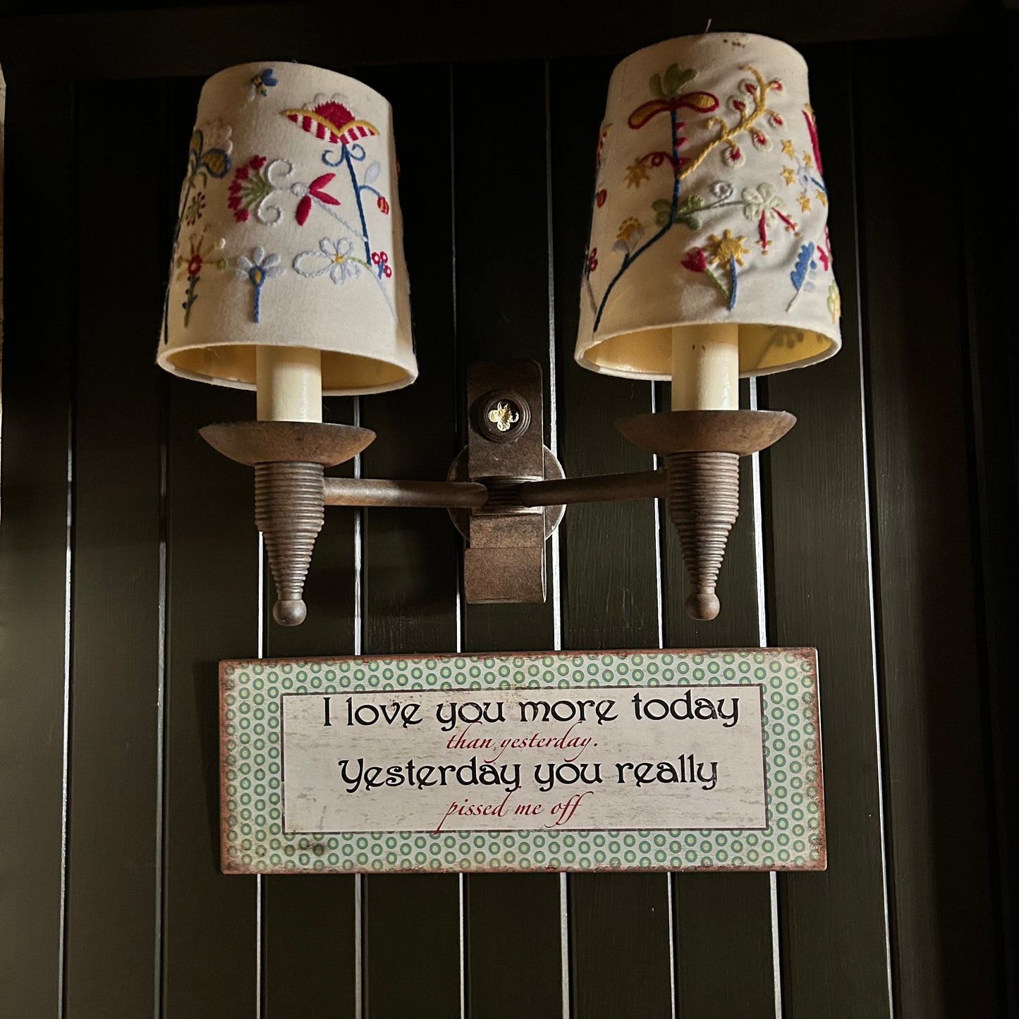 I Love You More Today Metal Sign