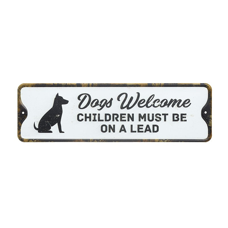 Dogs Welcome Metal Sign