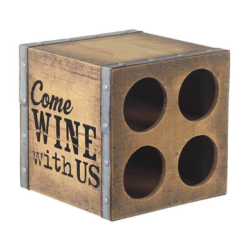 Come Wine With Us Wine Holder