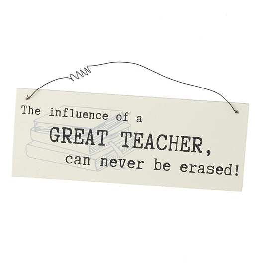 Great Teacher Sign