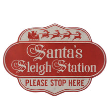Load image into Gallery viewer, Santa&#39;s Sleigh Station Christmas Sign
